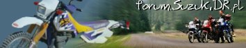 Forum Suzuki DR - suzukidr.pl